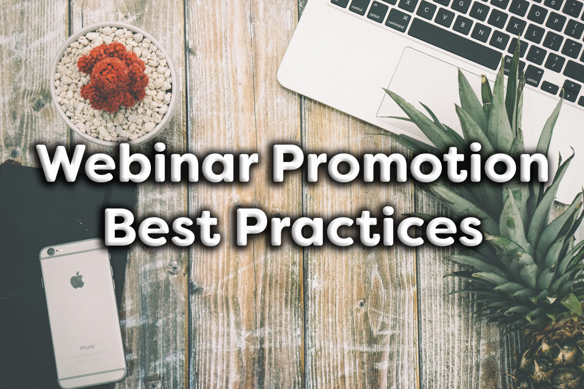 Webinar Promotion Best Practices - The Demio Blog